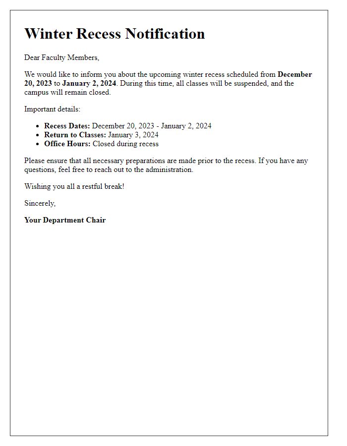 Letter template of winter recess details for faculty