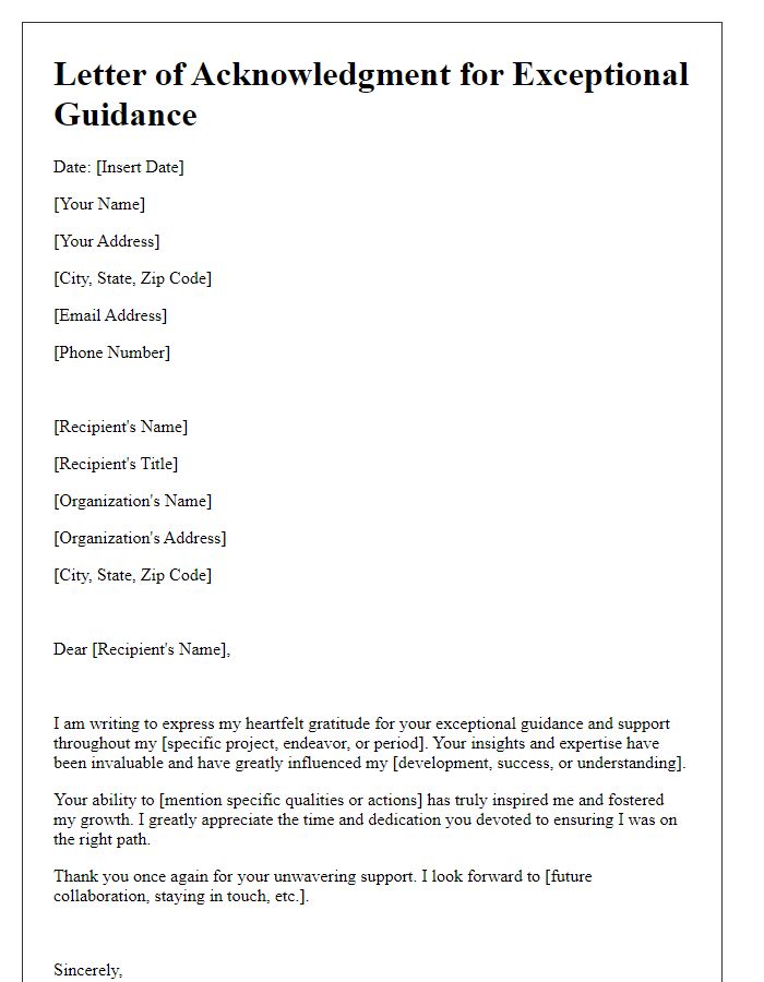 Letter template of acknowledgment for exceptional guidance