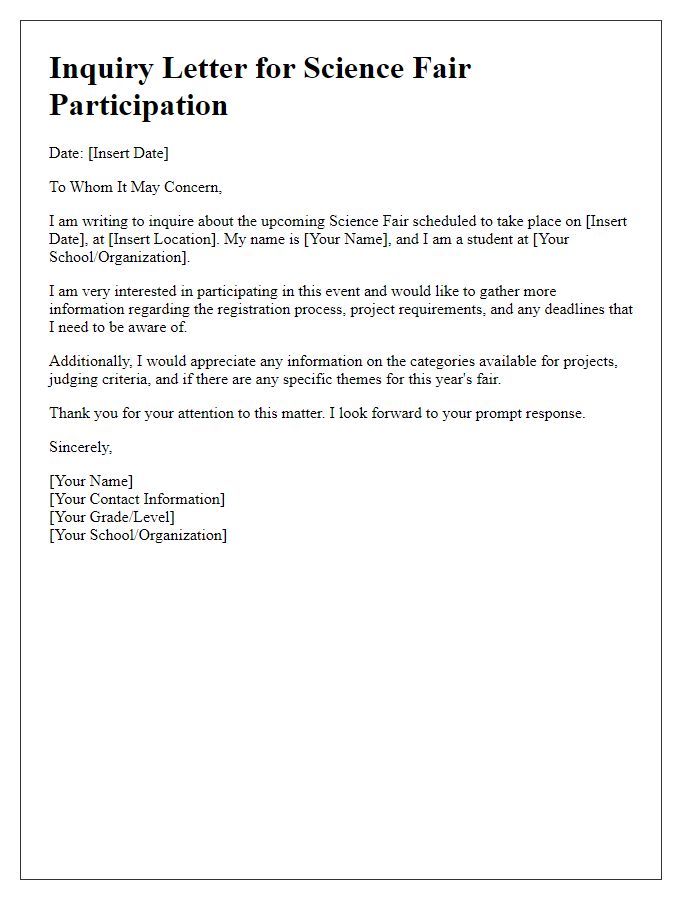 Letter template of inquiry for science fair participation.