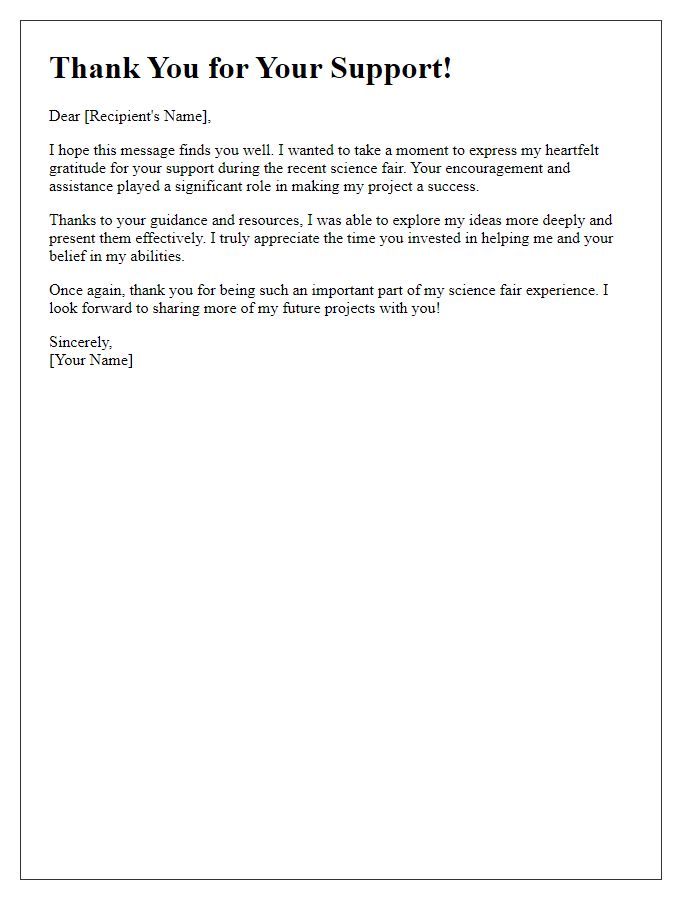 Letter template of thank you for science fair support.