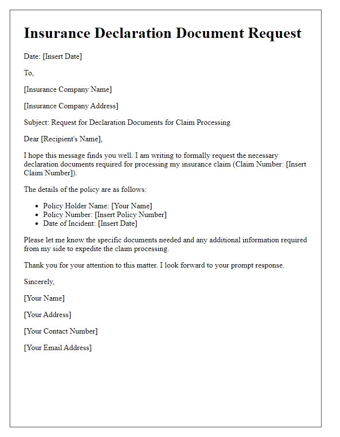 Letter template of insurance declaration document request for claim processing.