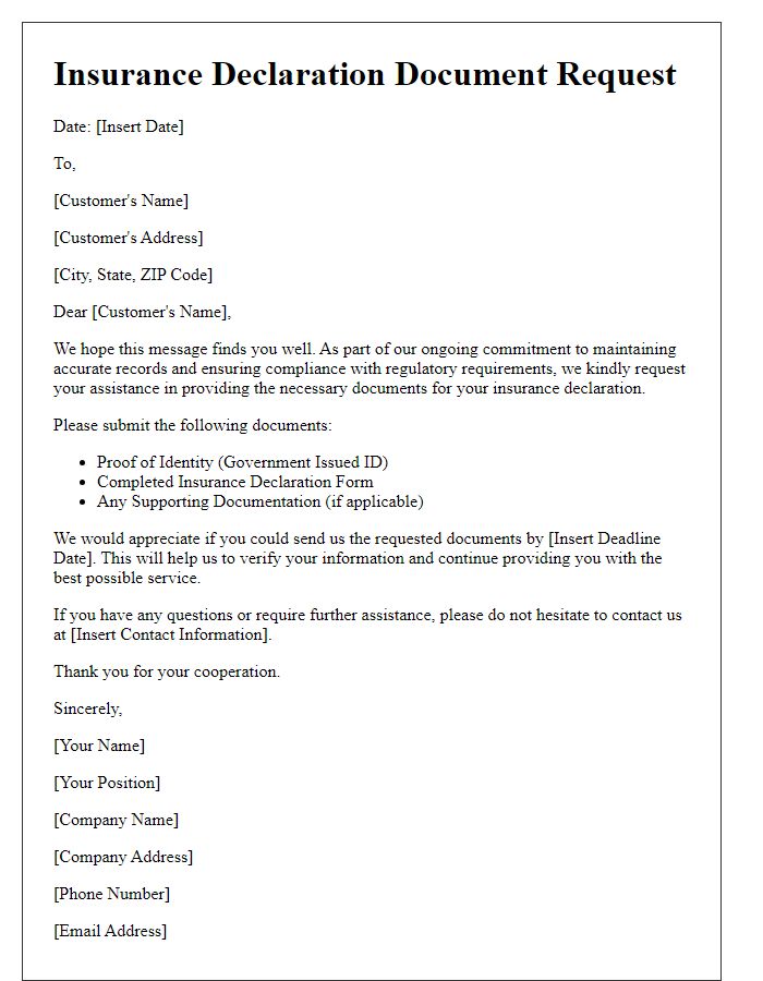 Letter template of insurance declaration document request for customer verification.