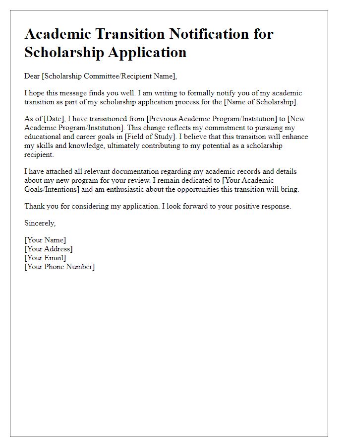 Letter template of academic transition for scholarship application notifications.