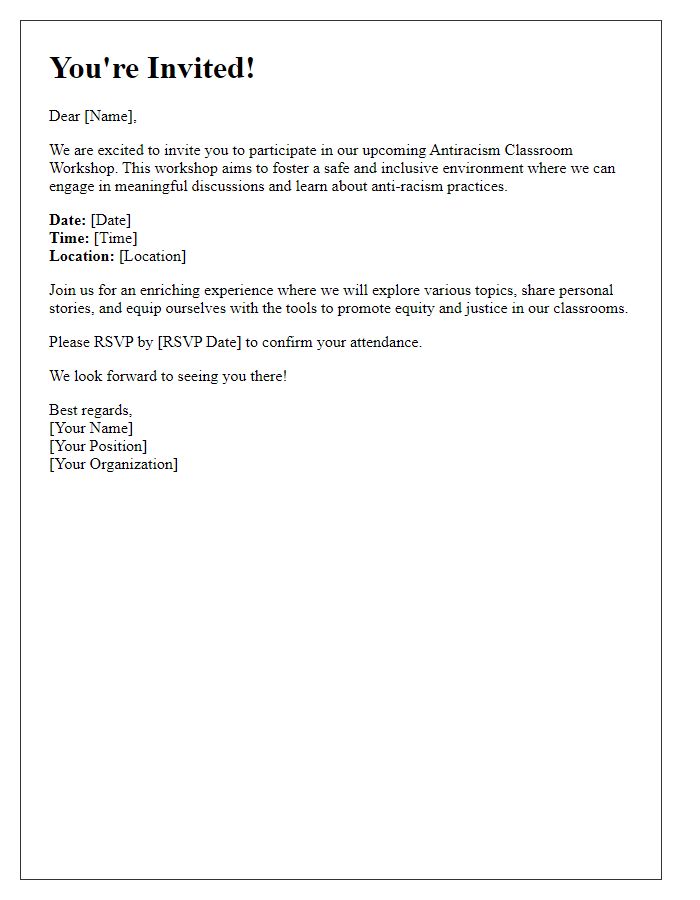 Letter template of invitation to join antiracism classroom workshop