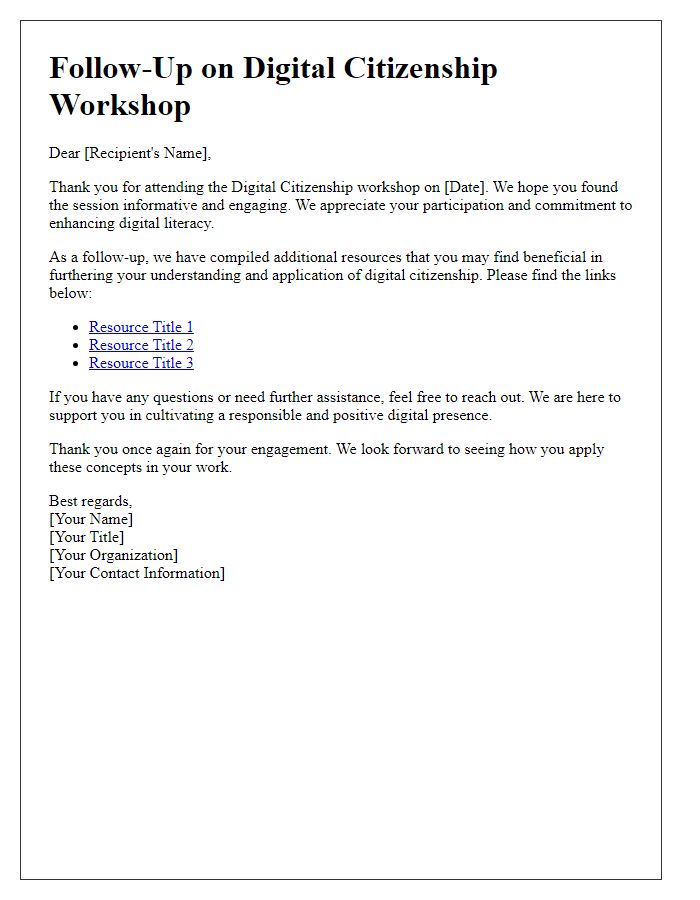 Letter template of follow-up for resources post digital citizenship workshop.