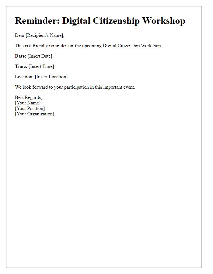 Letter template of reminder for digital citizenship workshop date and time.