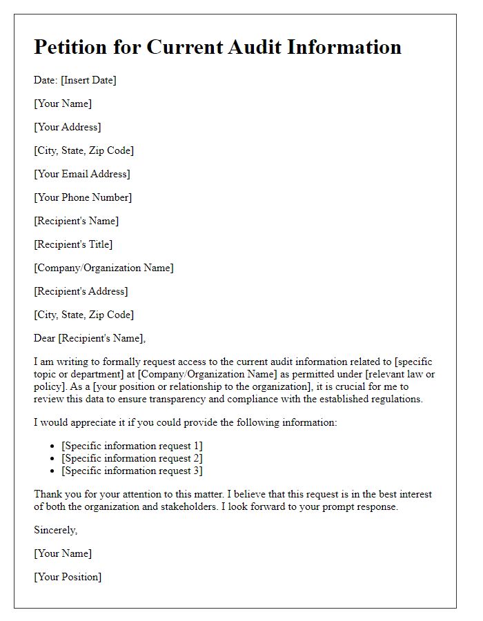 Letter template of petition for current audit information.