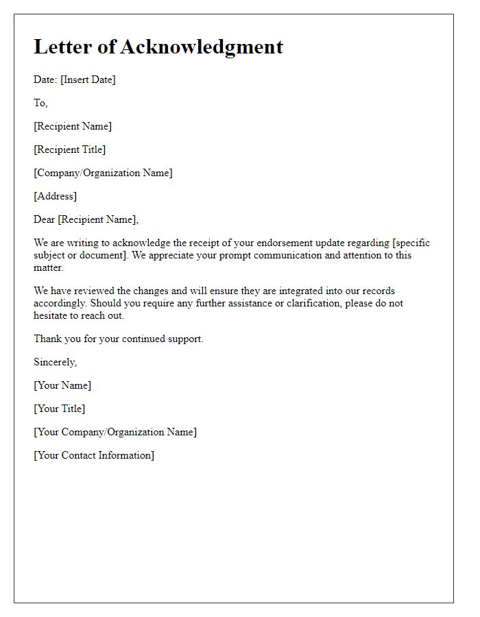 Letter template of Acknowledgment for Endorsement Update