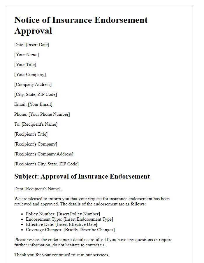 Letter template of Notice for Insurance Endorsement Approval