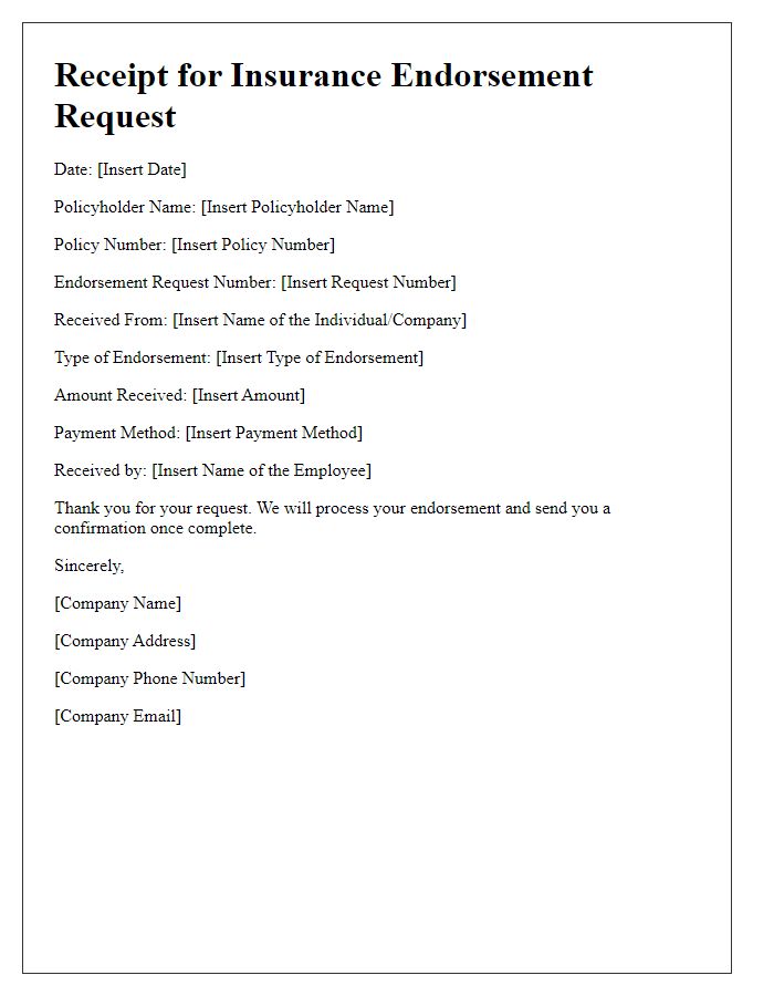 Letter template of Receipt for Insurance Endorsement Request