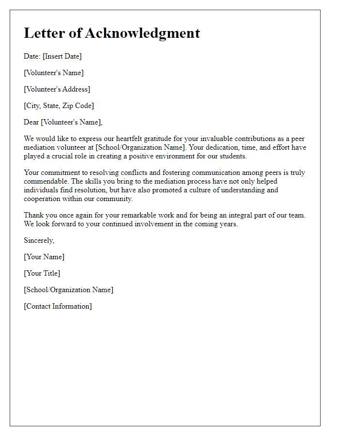 Letter template of acknowledgment for peer mediation volunteers.