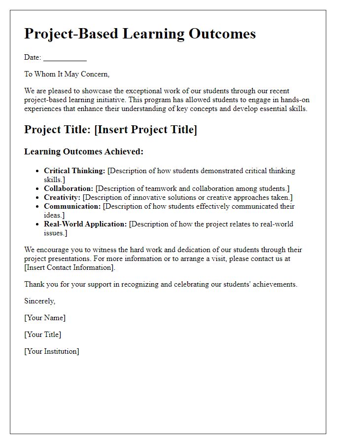 Letter template of project-based learning outcomes for showcasing student work.