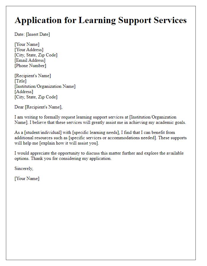 Letter template of application for learning support services.