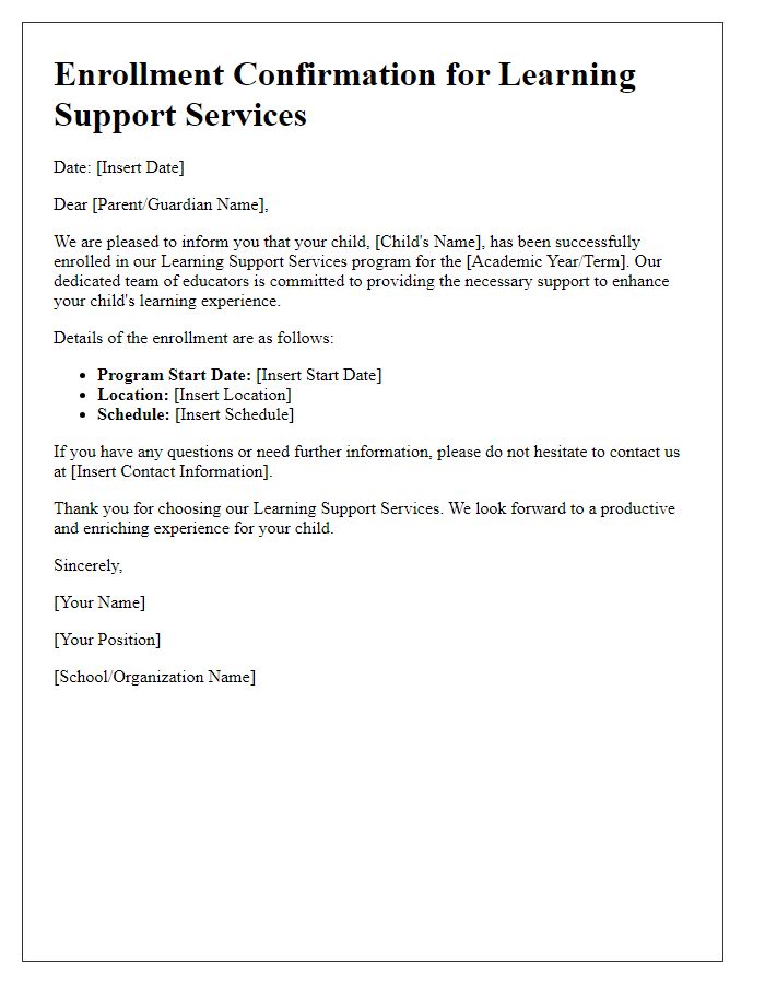 Letter template of confirmation for enrollment in learning support services.