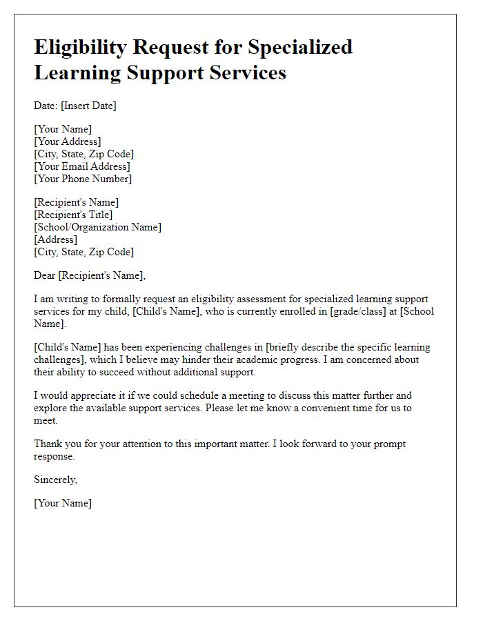 Letter template of eligibility request for specialized learning support services.