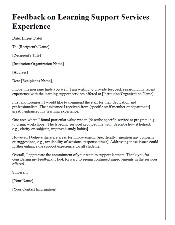 Letter template of feedback on learning support services experience.