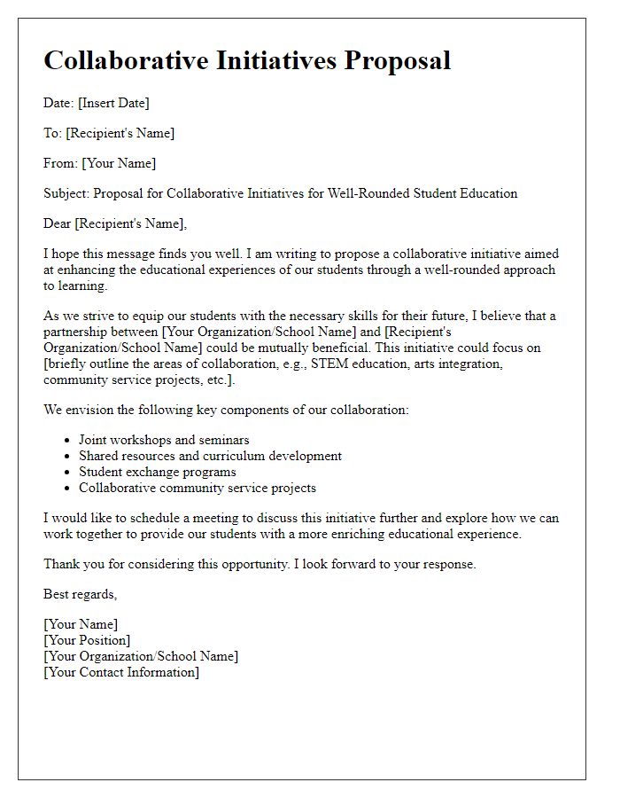 Letter template of collaborative initiatives for well-rounded student education.