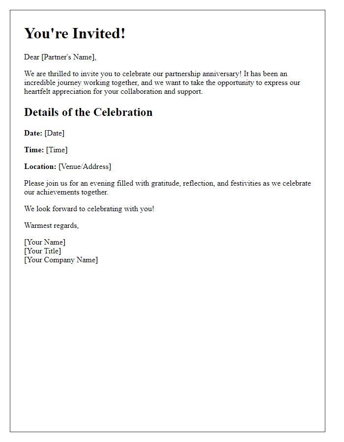 Letter template of partnership anniversary appreciation and celebration invitation.