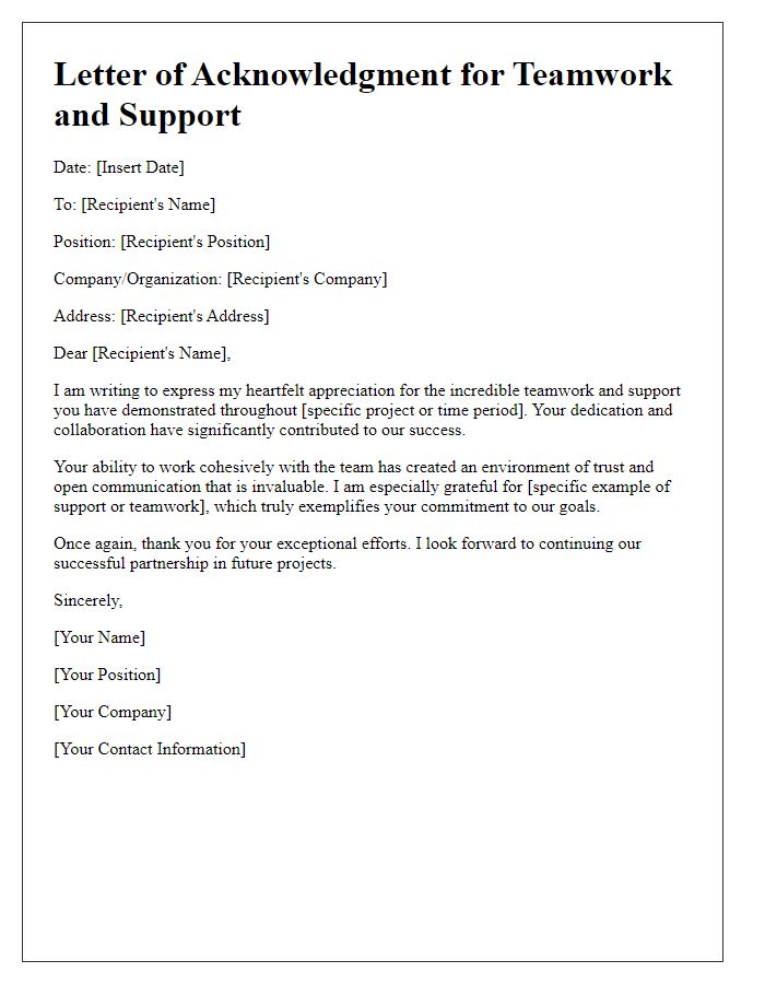 Letter template of acknowledgment for teamwork and support.