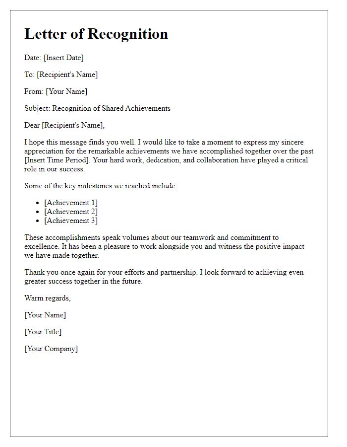 Letter template of recognition for shared achievements.