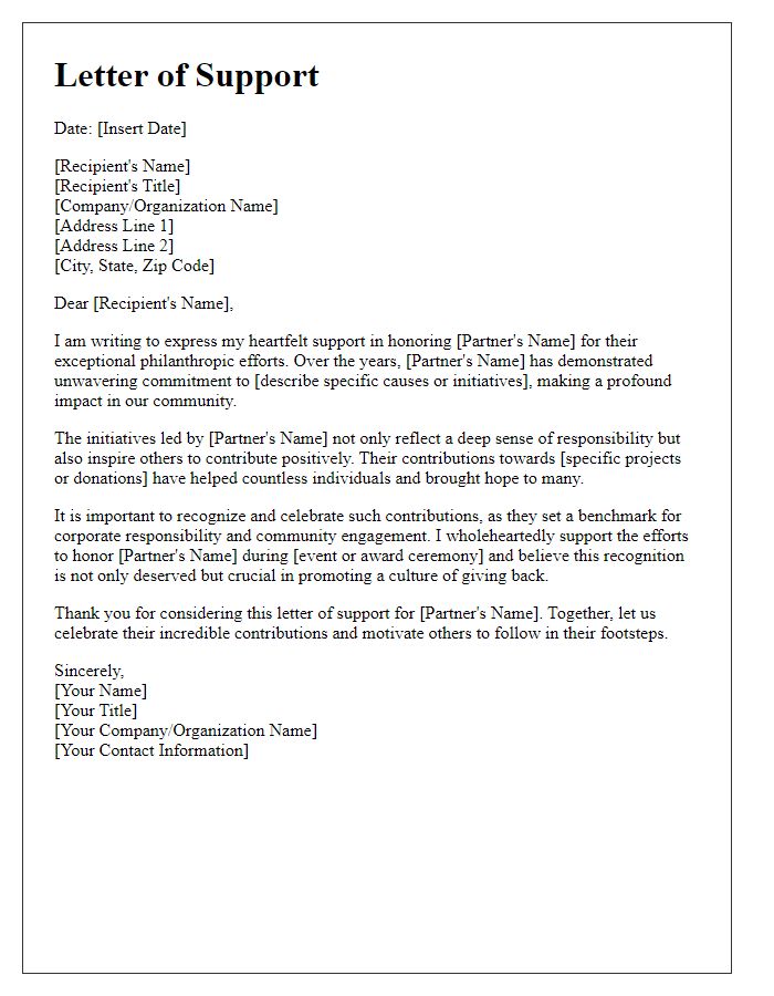 Letter template of support in honoring a business partner's philanthropic efforts.