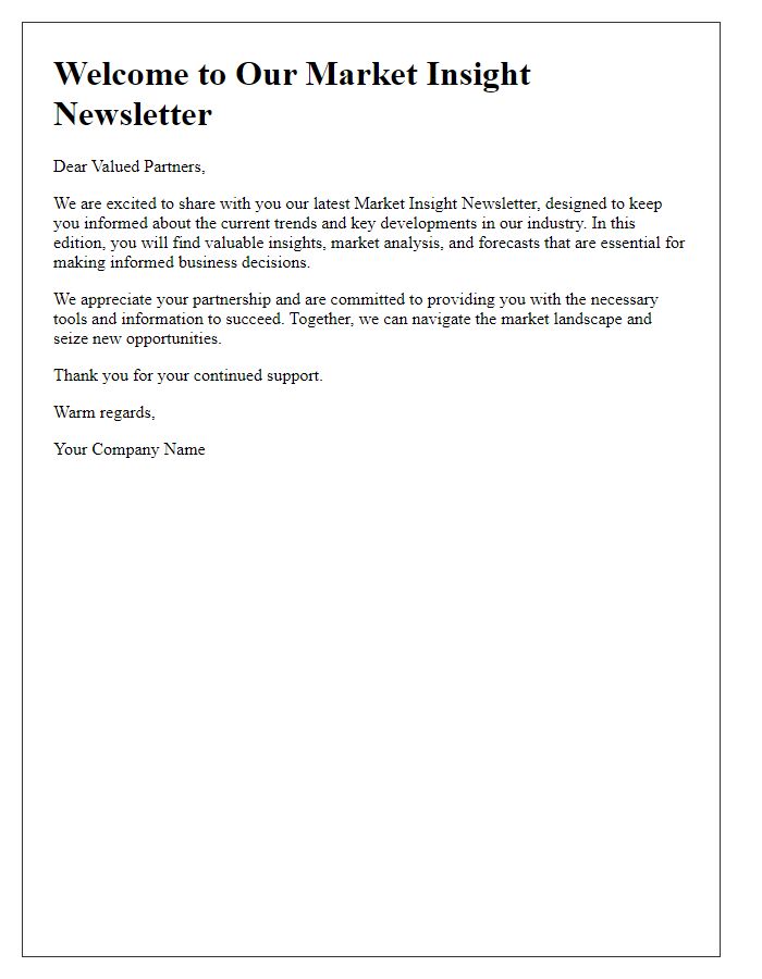 Letter template of a market insight newsletter introduction for business partners