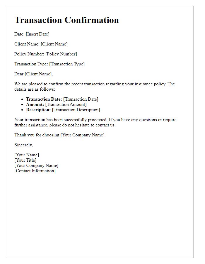 Letter template of insurance agent transaction confirmation