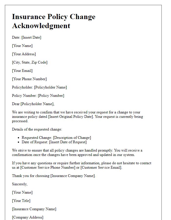 Letter template of Acknowledgment for Insurance Policy Change Request