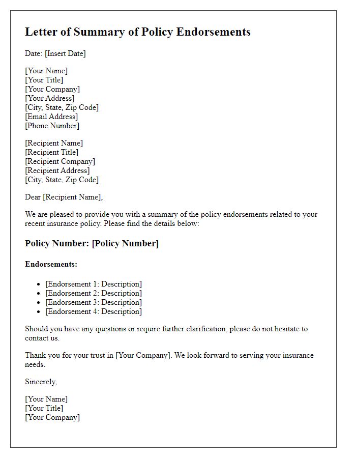 Letter template of Summary of Policy Endorsements