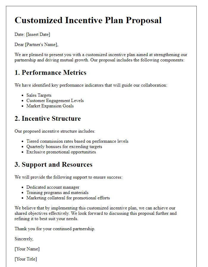 Letter template of customized incentive plans for key partners.