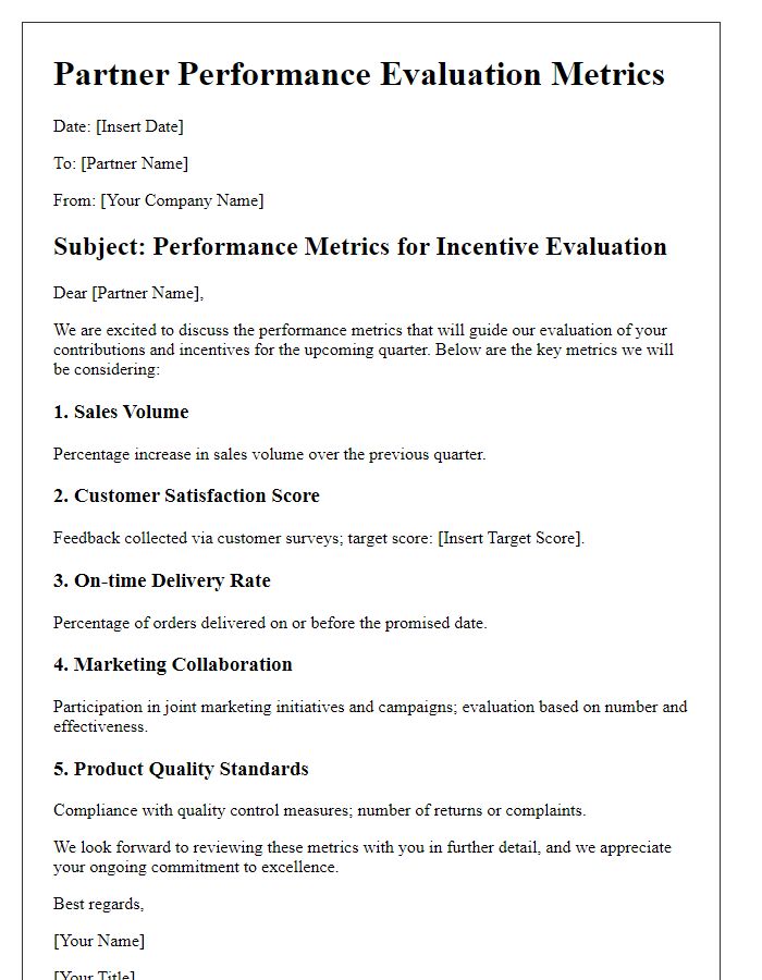 Letter template of metrics for evaluating partner performance incentives.