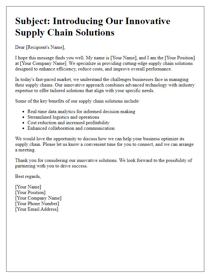 Letter template of introducing our innovative supply chain solutions to potential business partners.