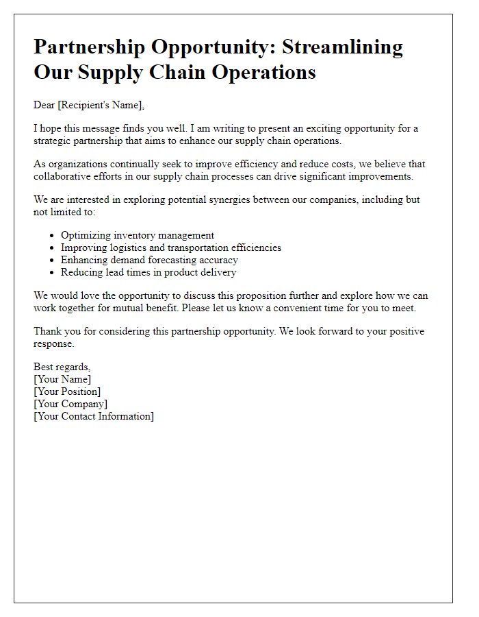 Letter template of presenting our supply chain partnership opportunities for streamlined operations.