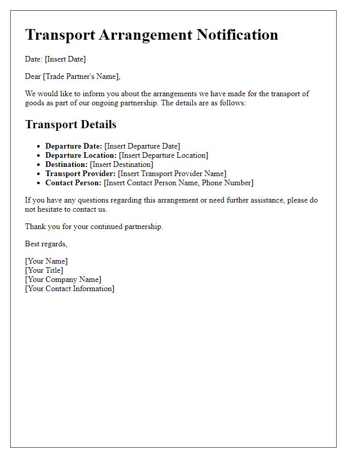 Letter template of transport arrangement notification for trade partner