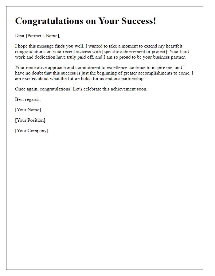 Letter template of congratulations for your business partner on their recent success.