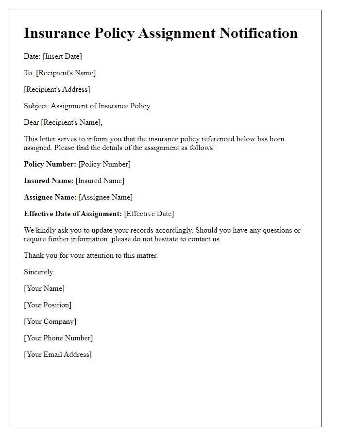 Letter template of insurance policy assignment notification