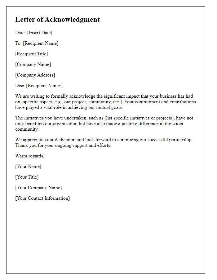 Letter template of acknowledgment for your business impact.