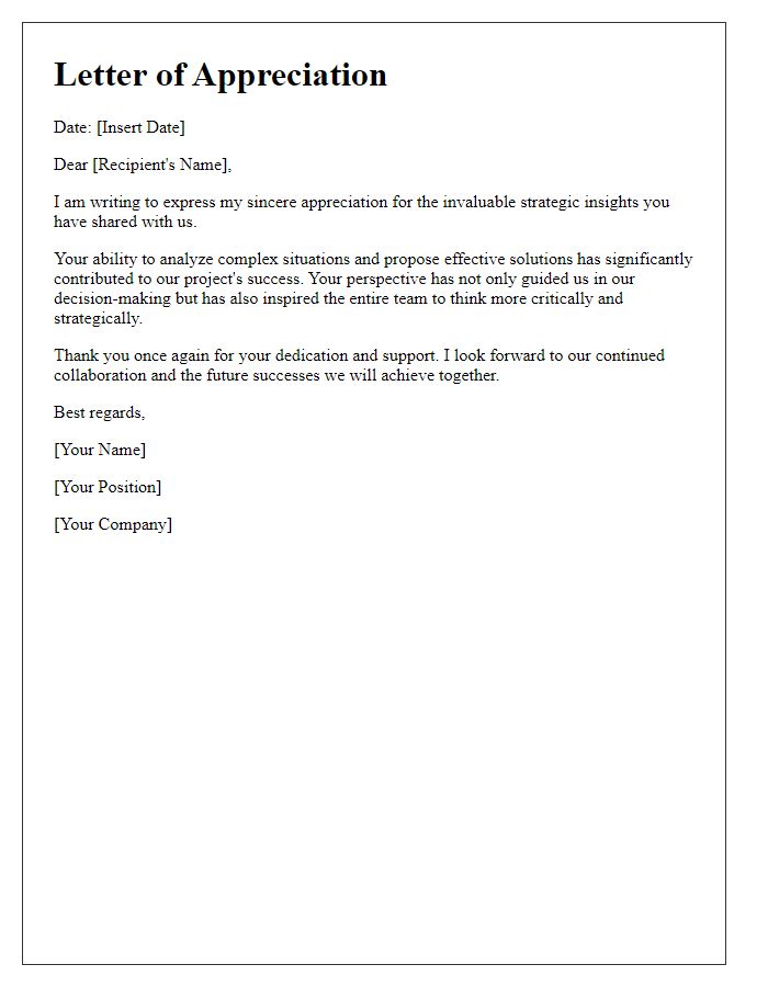 Letter template of appreciation for your strategic insights.