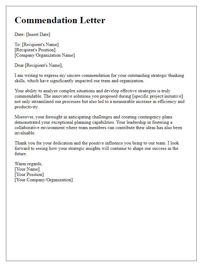 Letter template of commendation for your strategic thinking.