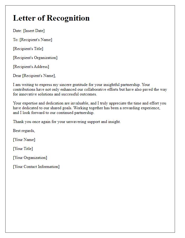 Letter template of recognition for your insightful partnership.