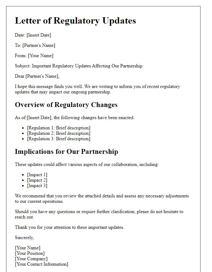 Letter template of regulatory updates impacting our partnership