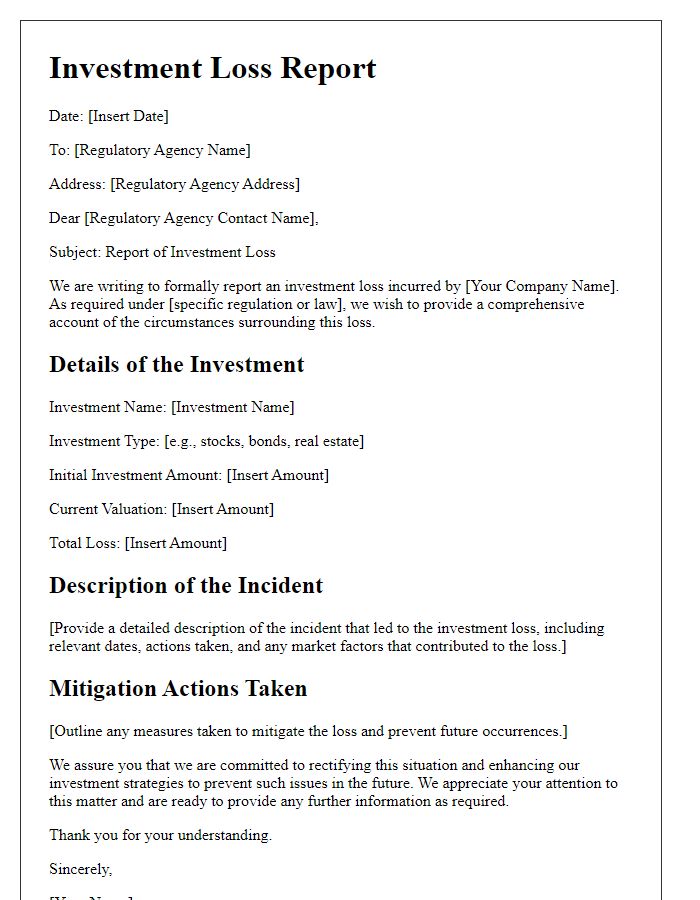 Letter template of investment loss report for regulatory agencies.