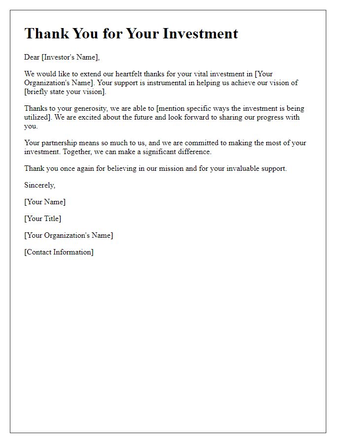 Letter template of thanks for your vital investment in our vision.