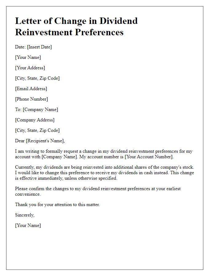 Letter template of change in dividend reinvestment preferences.