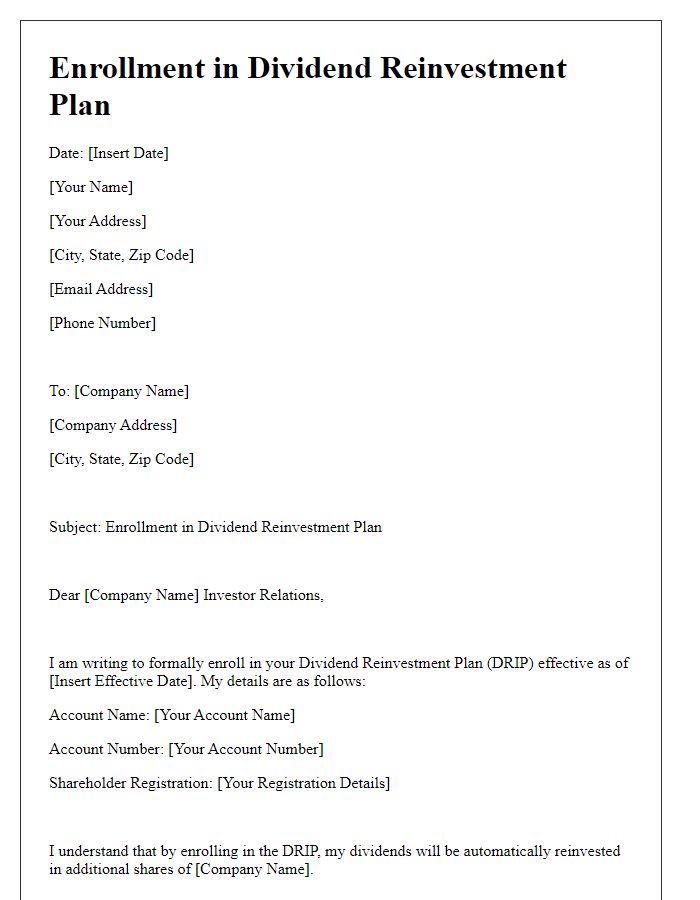 Letter template of enrollment in the dividend reinvestment plan.