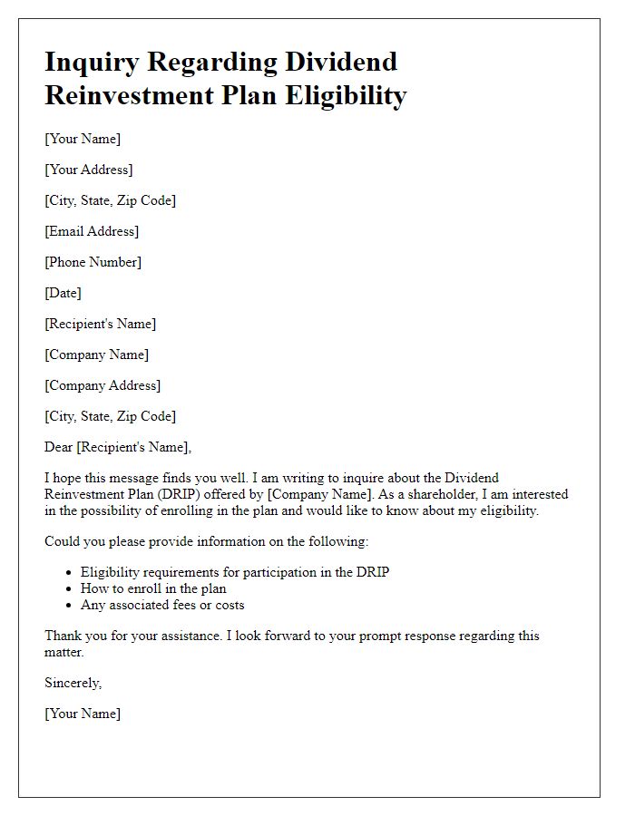 Letter template of inquiry regarding dividend reinvestment plan eligibility.