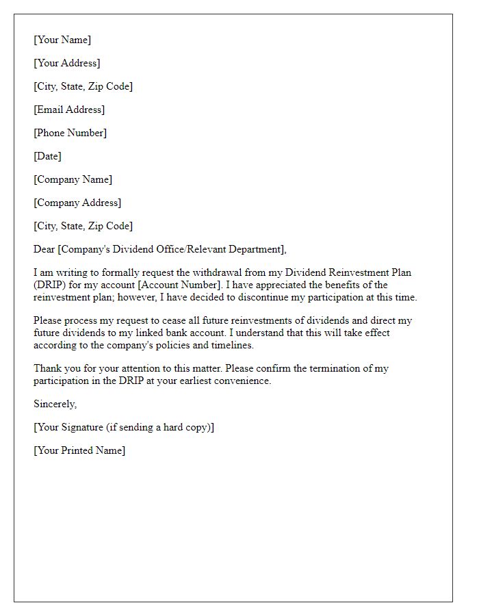 Letter template of withdrawal from the dividend reinvestment plan.