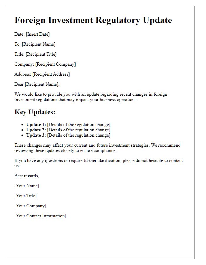 Letter template of foreign investment regulatory update.