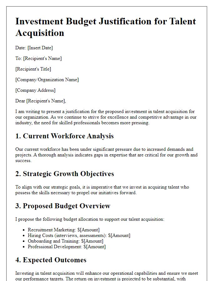 Letter template of investment budget justification for talent acquisition.