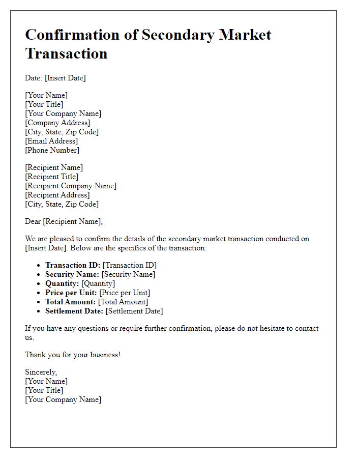 Letter template of confirmation for secondary market transaction